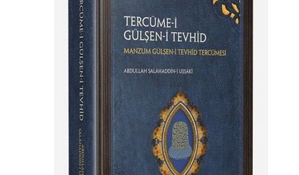 Gülşen-i Tevhid tercümesi yayınlandı