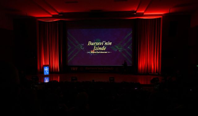 “Bursevî’nin İzinde” belgeseli izleyiciyle buluştu
