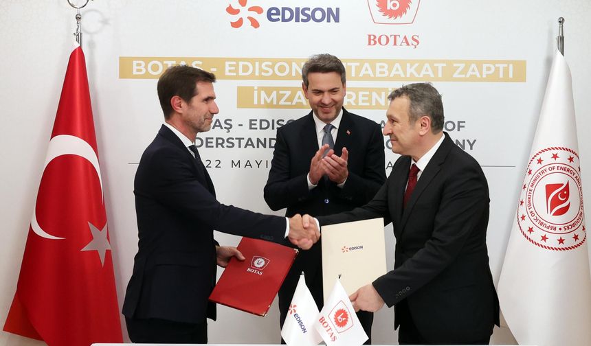 BOTAŞ ile İtalyan Edison arsında mutabakat zaptı
